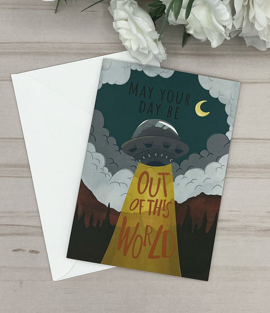 May Your Day be Out of this World Birthday Card
